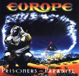 Europe - Prisoners In Paradise