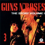 Guns N Roses - The Story, Vol 1