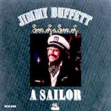 Jimmy Buffett - Son Of A Son Of A Sailor