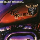 Doc Holliday - Doc Holliday Rides Again