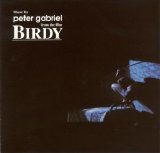 Peter Gabriel - Birdy