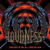 Loudness - Metal Mad