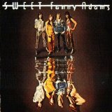 Sweet - Sweet Fanny Adams