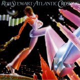 Rod Stewart - Atlantic Crossing