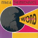 Mike + The Mechanics - Word Of Mouth