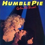 Humble Pie - Go For The Throat