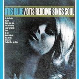 Otis Redding - Otis Blue