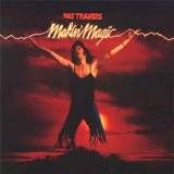 Pat Travers - Making Magic