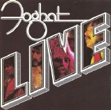 Foghat - Live