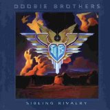 The Doobie Brothers - Sibling Rivalry