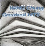 Wang Chung - Everybody Wang Chung Tonight (Greatest Hits)