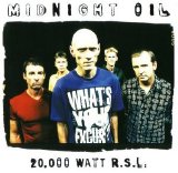 Midnight Oil - 20,000 Watts R.S.L.- Greatest Hits