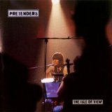 The Pretenders - The Isle of View