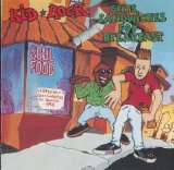 Kid Rock - Grits Sandwiches for Breakfast
