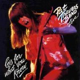 Pat Travers Band - Live! Go for What You Know