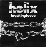 Helix - Breaking Loose