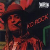 Kid Rock - Devil Without A Cause