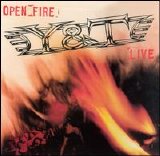 Y & T - Open Fire