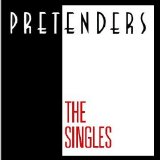 The Pretenders - The Singles