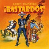 Blues Traveler - Bastardos!