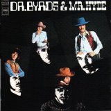 The Byrds - Dr. Byrds & Mr. Hyde
