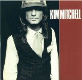 Kim Mitchell - Kim Mitchell