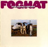 Foghat - Rock And Roll Outlaws