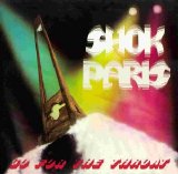 Shok Paris - Go For The Throat