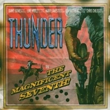 Thunder - The Magnificent Seventh!