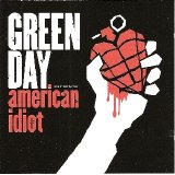 Green Day - American Idiot