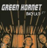 Green Hornet - Backlash EP