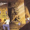 The Krewmen - Into The Tomb