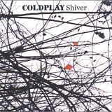Coldplay - Shiver (single)