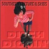 Southern Culture on the Skids - Ditch Diggin'