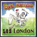 The Coal Porters - Los London