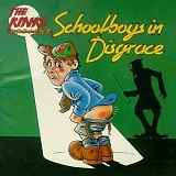 The Kinks - The Kinks Present Schoolboys in Disgrace