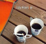 Various artists - Lazy Hours 02