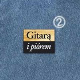 Various artists - Gitarą i piórem 2