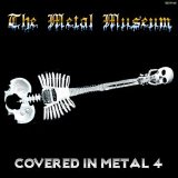 Various artists - Metal Museum - Covered In Metal 4