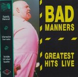 Bad Manners - Greatest Hits Live