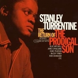 Stanley Turrentine - Return Of The Prodigal Son