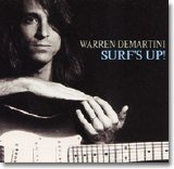 Warren Demartini - Surf's Up!