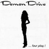 Demon Drive - ...Four Play!