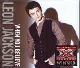 Leon Jackson - When you Believe
