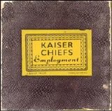 Kaiser Chiefs - Employment (Bonus CD)