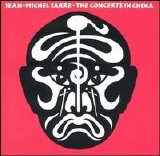 Jean Michel Jarre - [1982] The Concerts in China