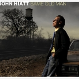 John Hiatt - Same Old Man