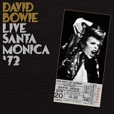 David Bowie - Live Santa Monica '72