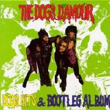 The Dogs D'Amour - Dogs Hits & Bootleg Album