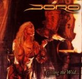 Doro - Calling the Wild . . .
